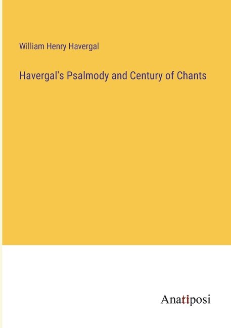 Front cover_Havergal's Psalmody and Century of Chants