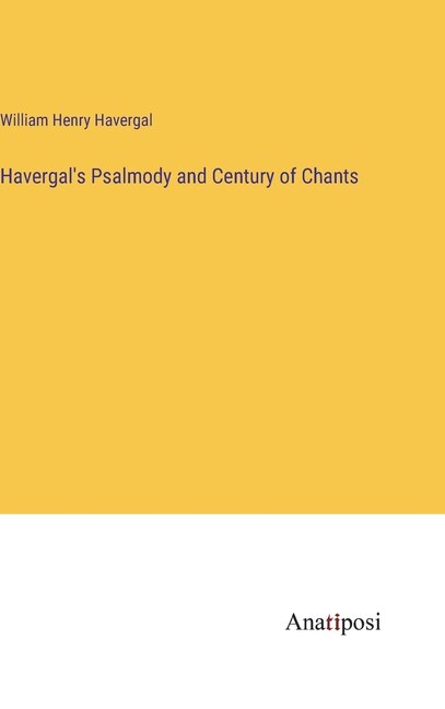 Front cover_Havergal's Psalmody and Century of Chants
