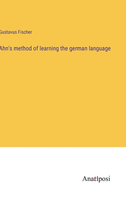 Front cover_Ahn's method of learning the german language