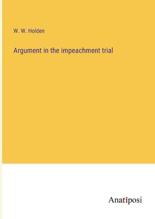 Front cover_Argument in the impeachment trial