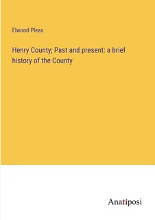 Front cover_Henry County; Past and present