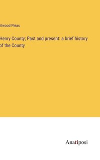 Front cover_Henry County; Past and present
