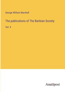 Front cover_The publications of The Barleian Society