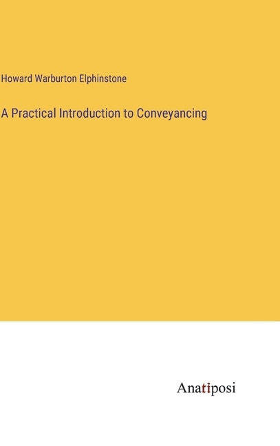 Front cover_A Practical Introduction to Conveyancing