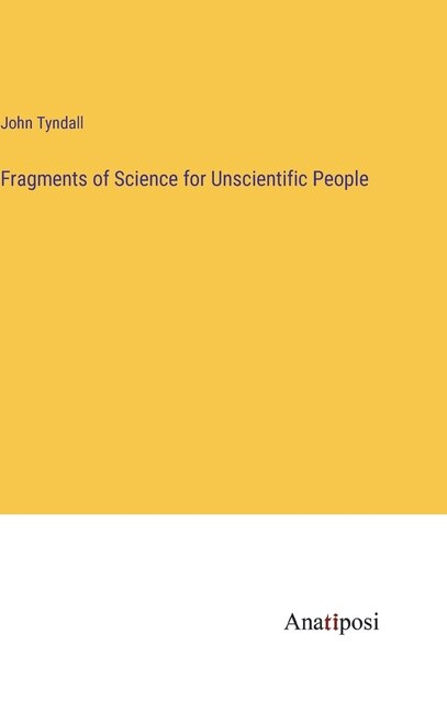 Front cover_Fragments of Science for Unscientific People
