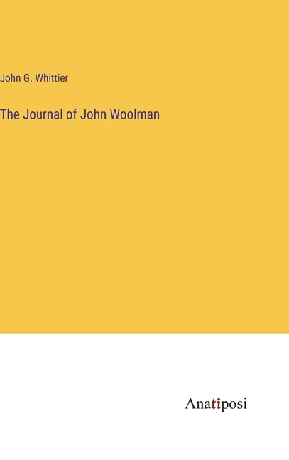 Front cover_The Journal of John Woolman