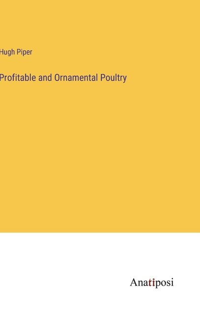 Couverture_Profitable and Ornamental Poultry