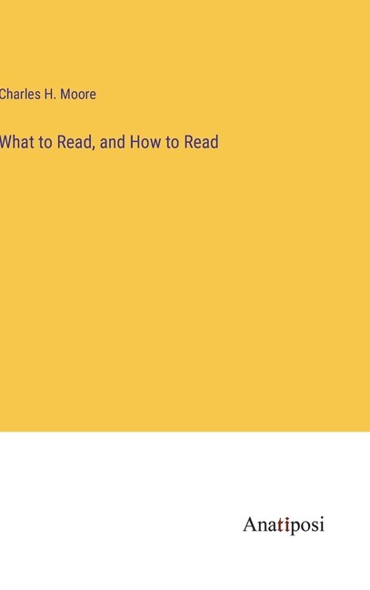 Front cover_What to Read, and How to Read