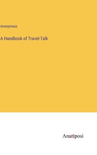 A Handbook of Travel-Talk