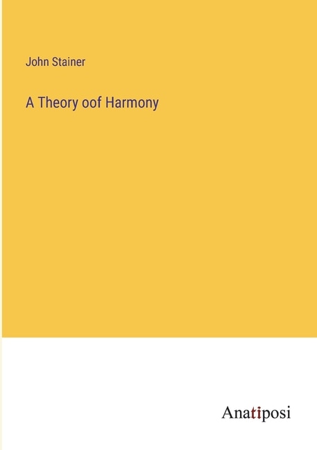 A Theory oof Harmony