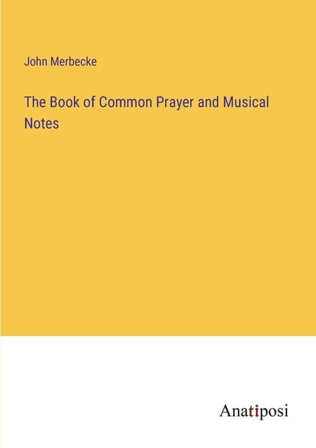 Front cover_The Book of Common Prayer and Musical Notes