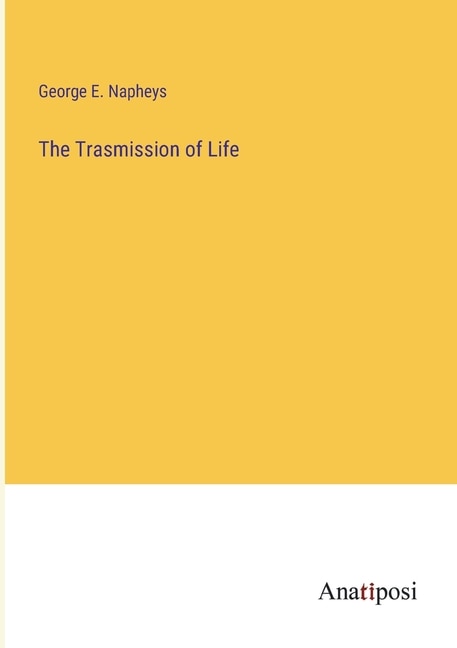 Couverture_The Trasmission of Life
