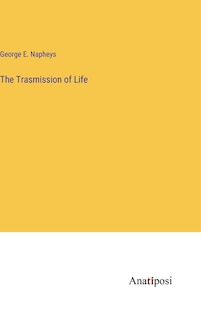 Front cover_The Trasmission of Life