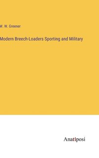 Front cover_Modern Breech-Loaders Sporting and Military