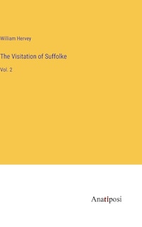Front cover_The Visitation of Suffolke