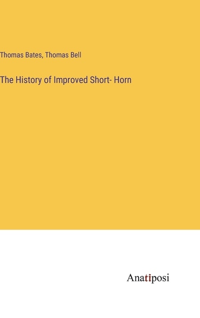 The History of Improved Short- Horn