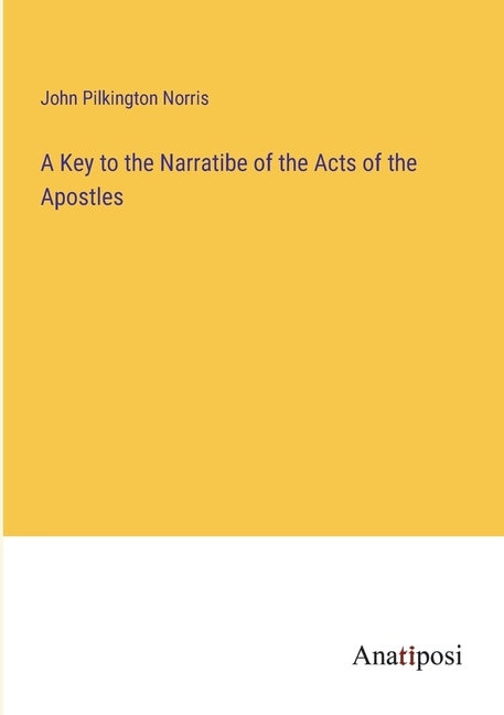 Front cover_A Key to the Narratibe of the Acts of the Apostles