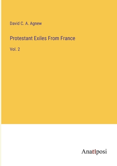 Couverture_Protestant Exiles From France