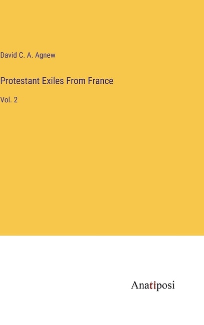 Front cover_Protestant Exiles From France