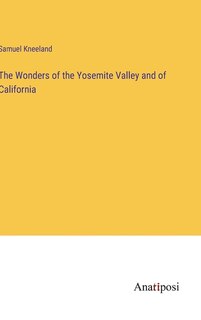 Front cover_The Wonders of the Yosemite Valley and of California