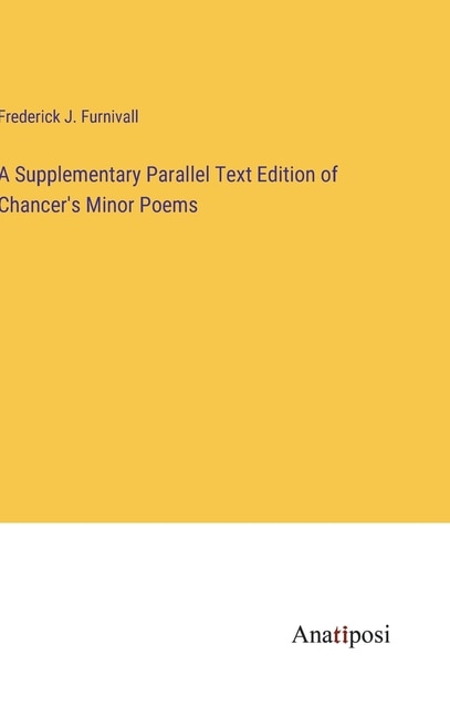 Couverture_A Supplementary Parallel Text Edition of Chancer's Minor Poems