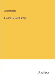 Front cover_France Before Europe