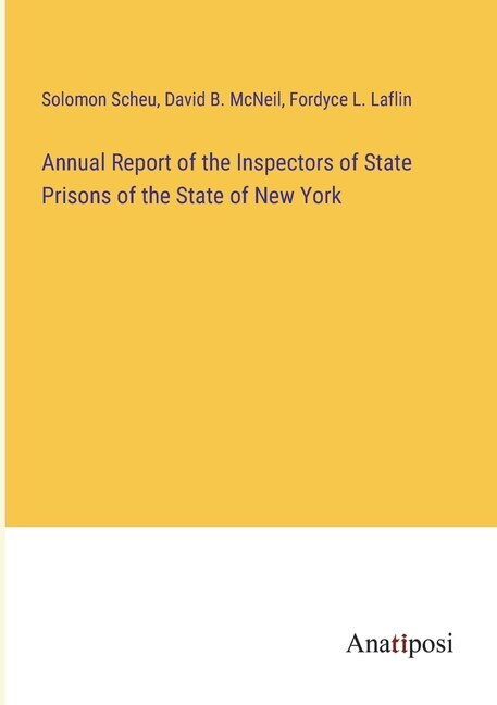 Front cover_Annual Report of the Inspectors of State Prisons of the State of New York
