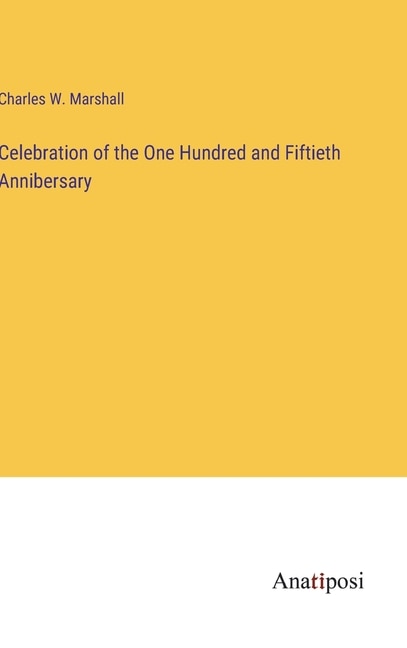 Couverture_Celebration of the One Hundred and Fiftieth Annibersary