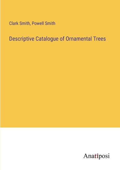 Front cover_Descriptive Catalogue of Ornamental Trees