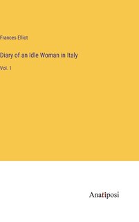 Front cover_Diary of an Idle Woman in Italy