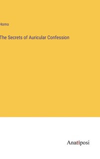 Couverture_The Secrets of Auricular Confession