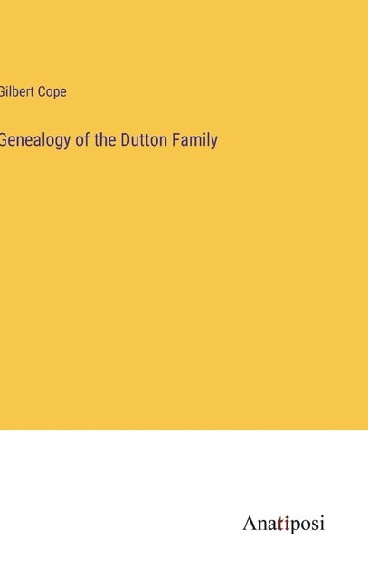 Front cover_Genealogy of the Dutton Family
