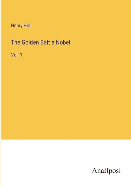 Front cover_The Golden Bait a Nobel