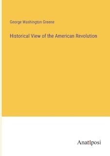 Couverture_Historical View of the American Revolution