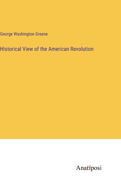 Couverture_Historical View of the American Revolution