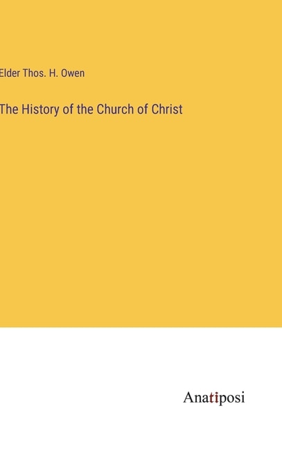 Front cover_The History of the Church of Christ