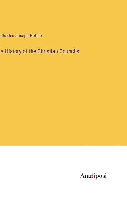 Couverture_A History of the Christian Councils