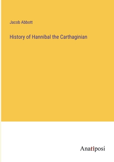 Couverture_History of Hannibal the Carthaginian