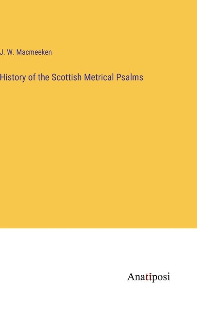 Couverture_History of the Scottish Metrical Psalms
