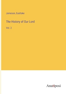 Front cover_The History of Our Lord