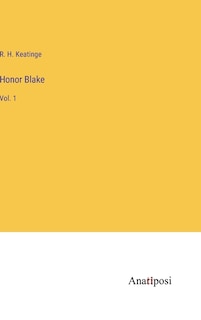 Honor Blake: Vol. 1