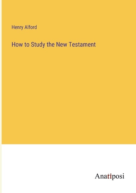 Front cover_How to Study the New Testament