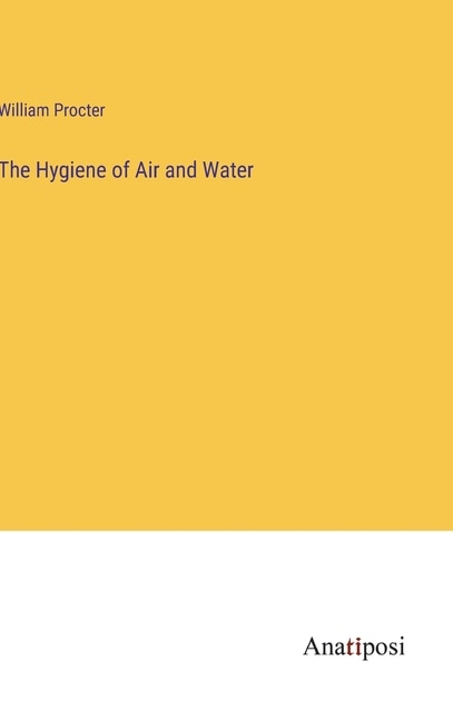 Front cover_The Hygiene of Air and Water