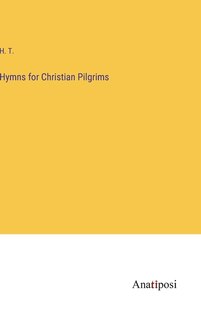 Front cover_Hymns for Christian Pilgrims