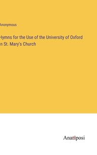 Front cover_Hymns for the Use of the University of Oxford in St. Mary's Church