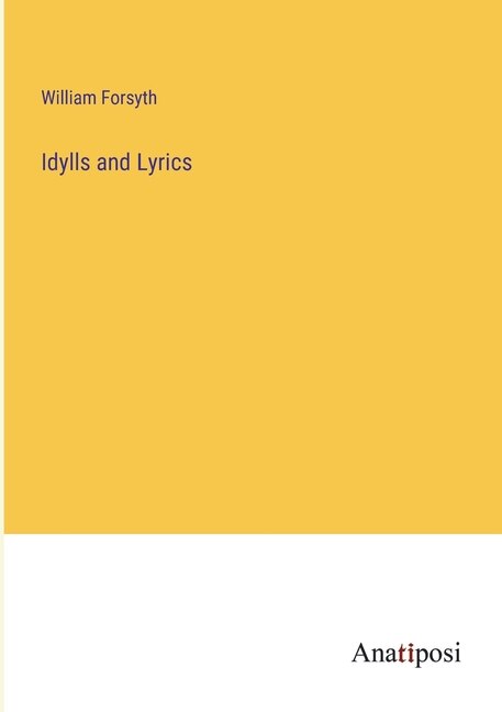 Idylls and Lyrics