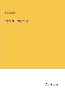 Couverture_Idyls of Gettysburg