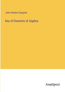 Front cover_Key of Elements of Algebra
