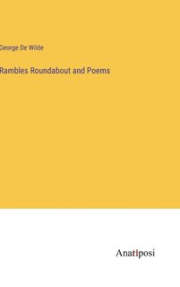 Front cover_Rambles Roundabout and Poems