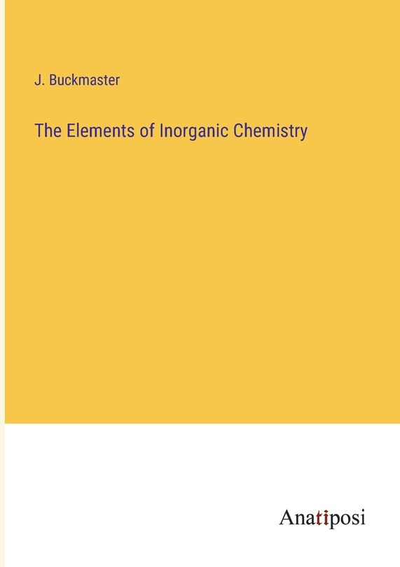 Front cover_The Elements of Inorganic Chemistry